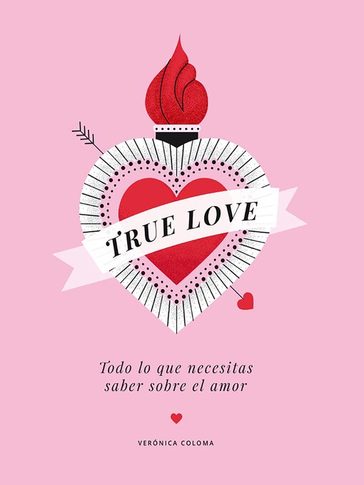 Title details for True Love by Verónica Coloma - Available